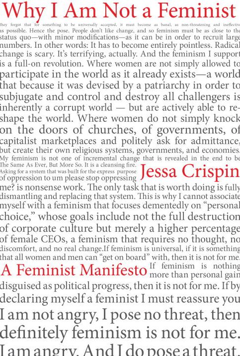 Why I Am Not a Feminist: A Feminist Manifesto