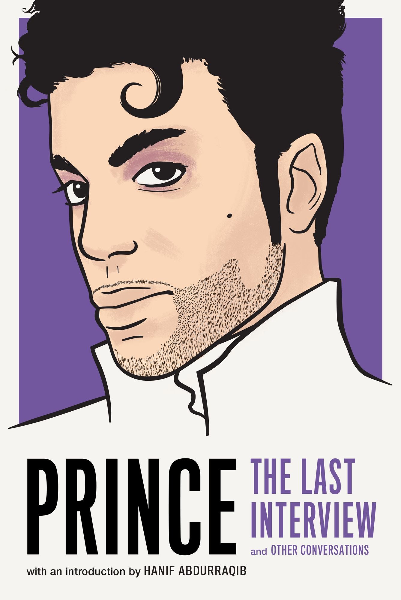Prince : The Last Interview and Other Conversations