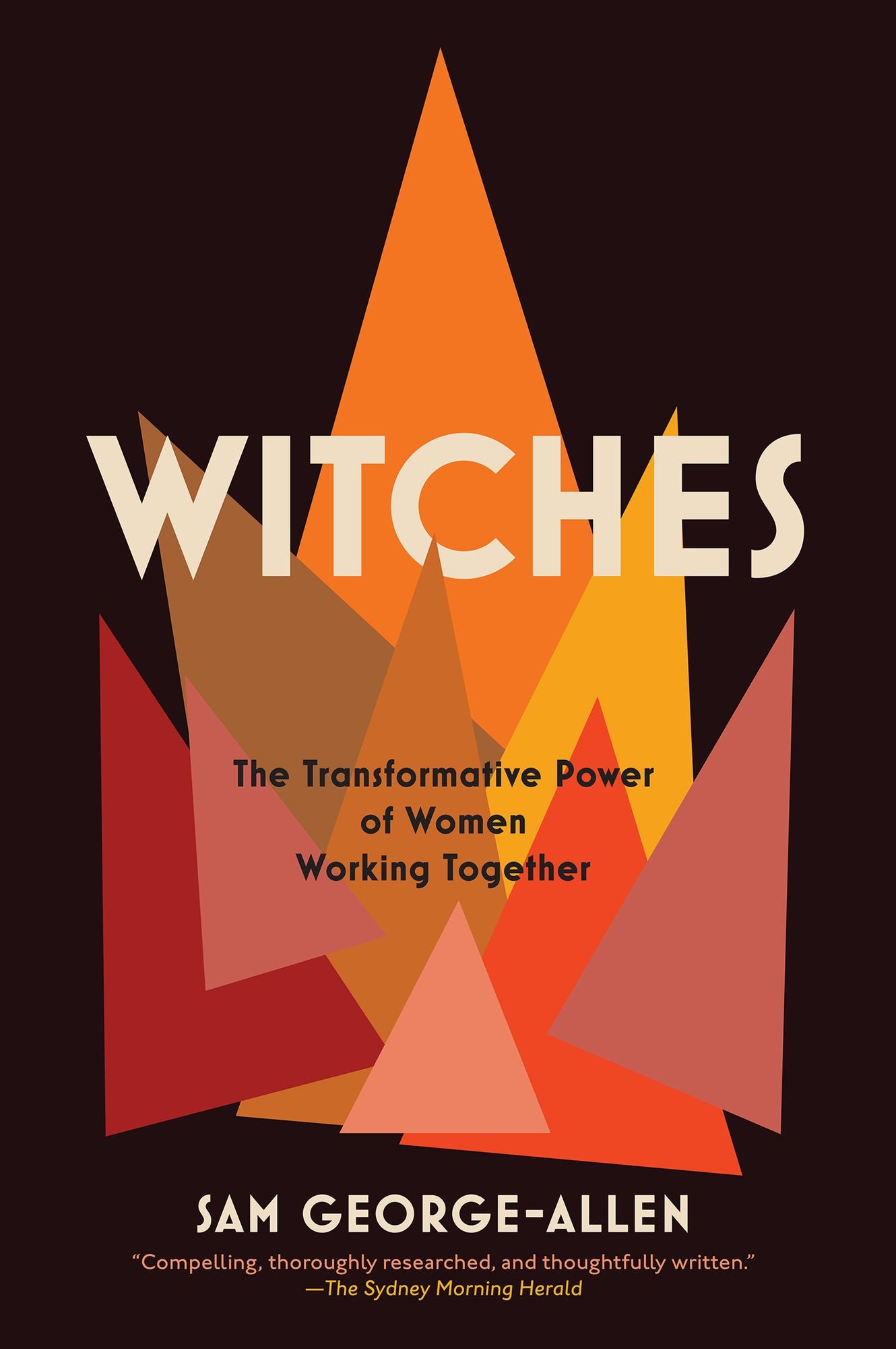 Witches : The Transformative Power of Women Working Together