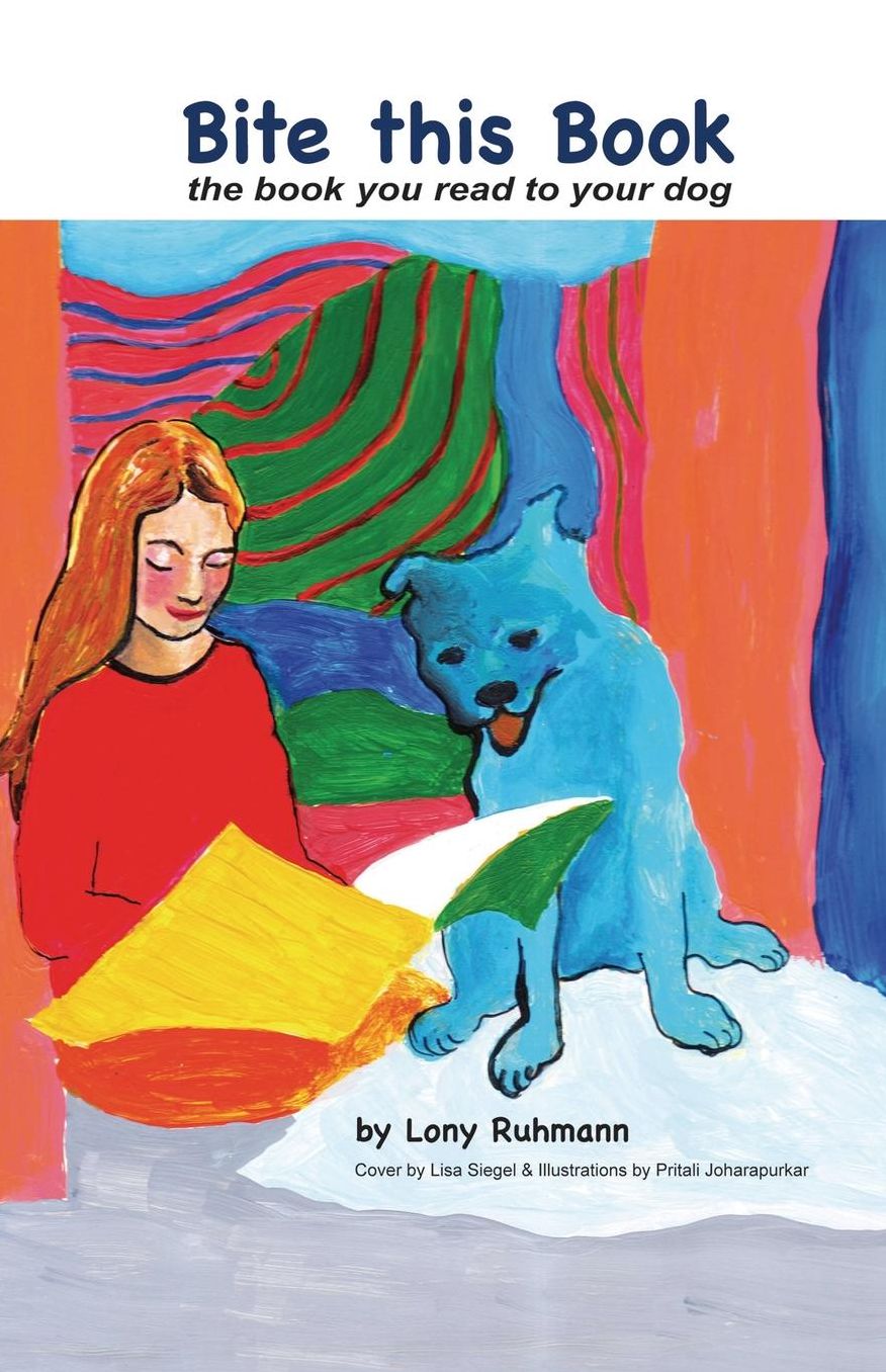 Bite this Book: the book you read to your dog