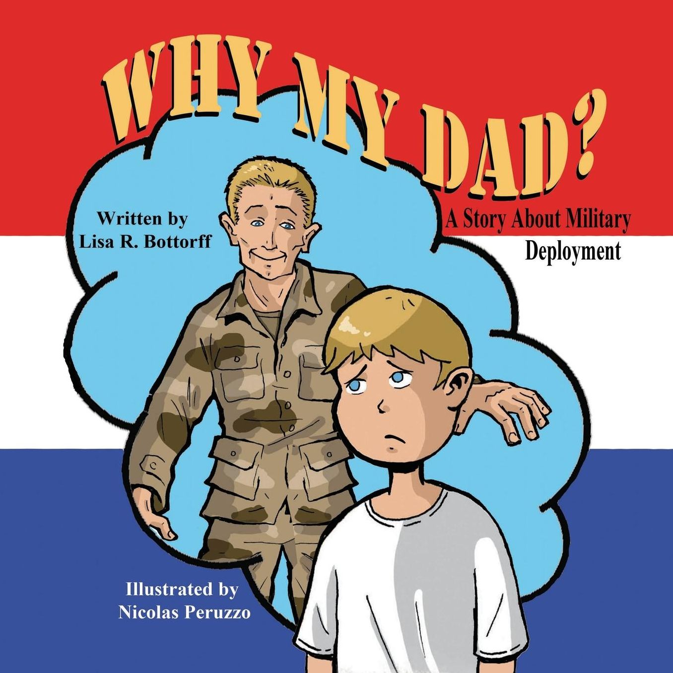 Why My Dad? A Story About Military Deployment