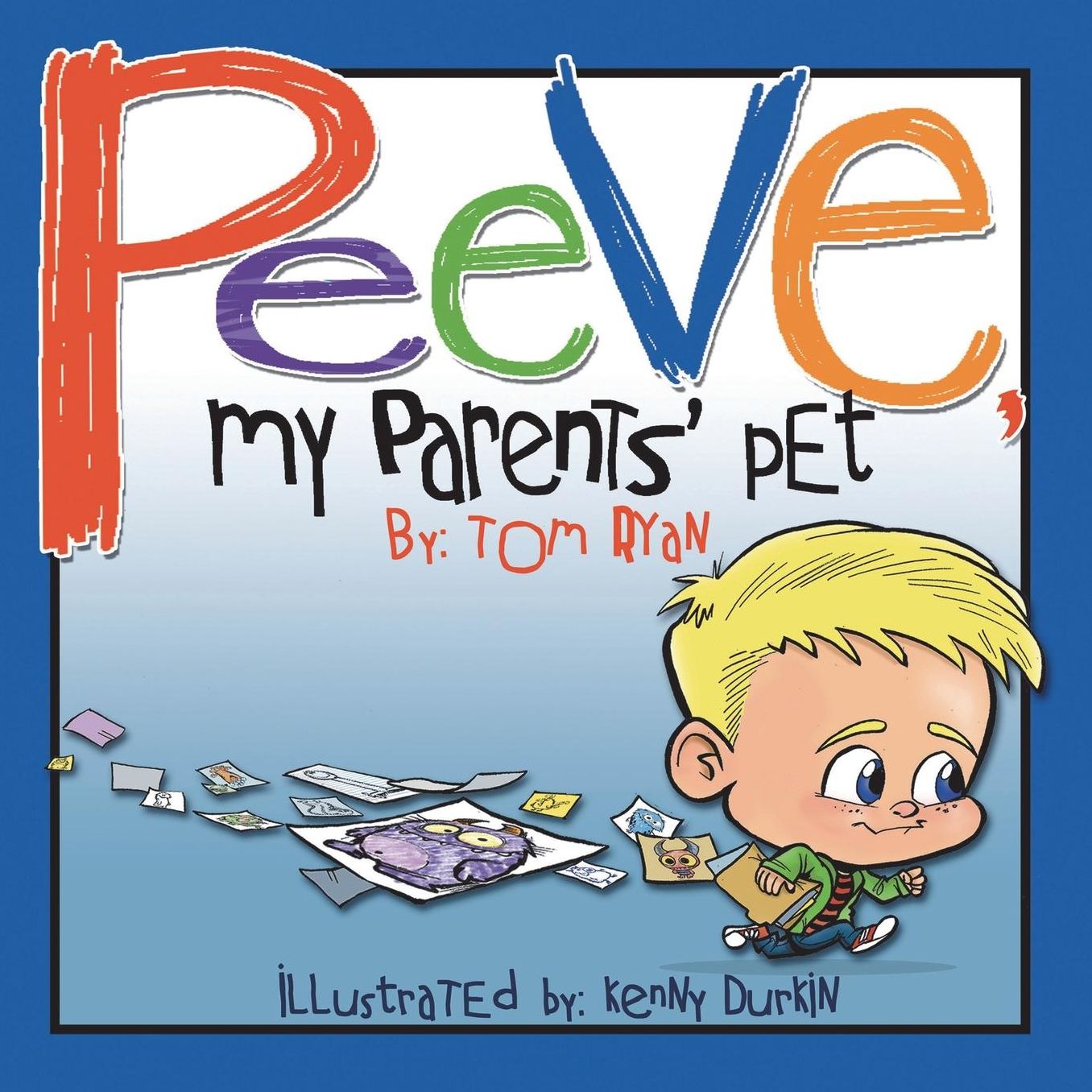 Peeve, My Parents' Pet