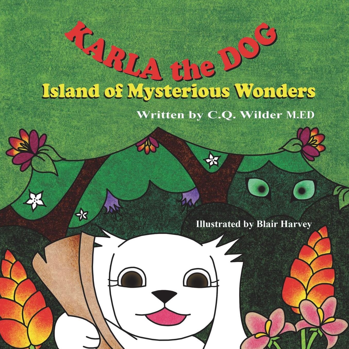Karla the Dog: Island of Mysterious Wonders