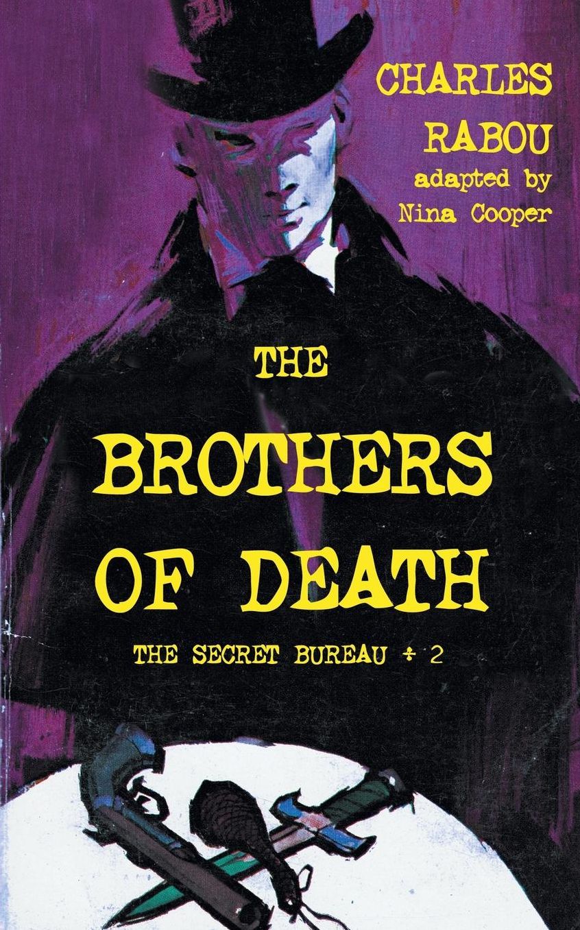 The Secret Bureau 2: The Brothers of Death
