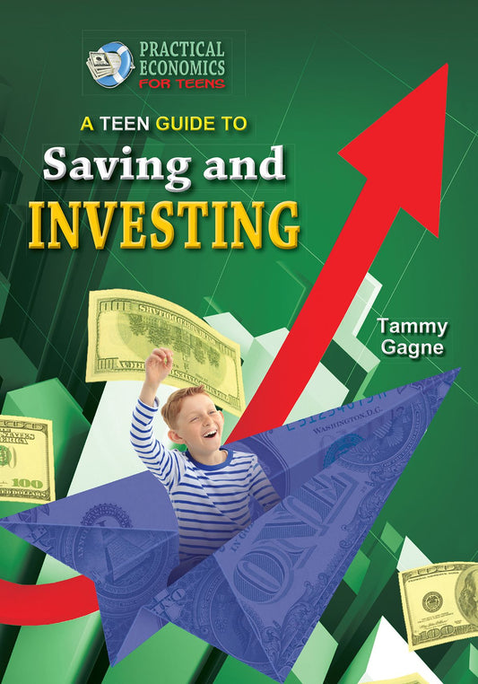 A Teen Guide to Saving and Investing