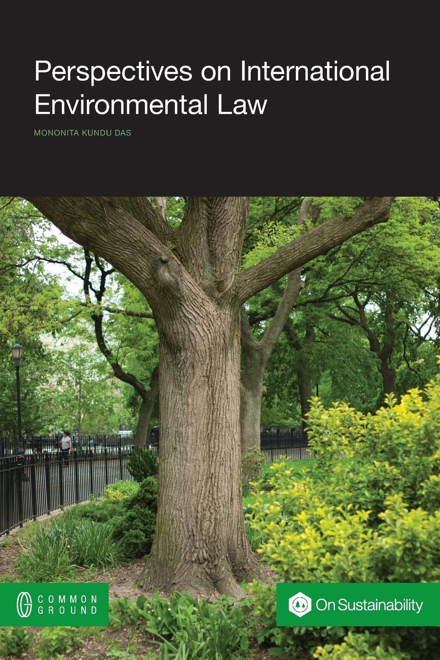 Perspectives on International Environmental Law