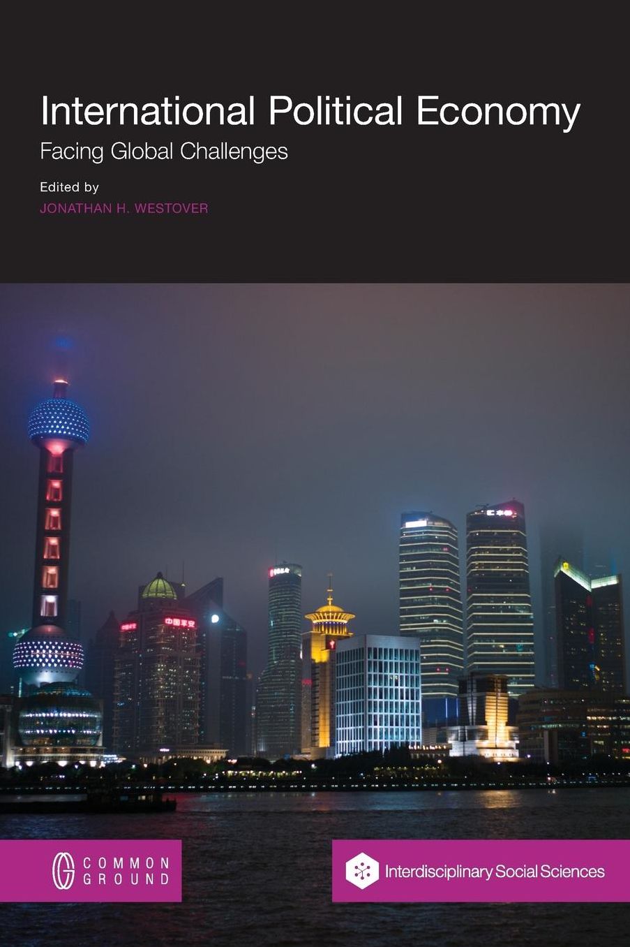 International Political Economy: Facing Global Challenges