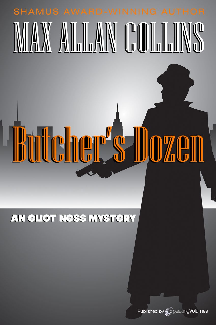 Butchers Dozen (Eliot Ness Series #2)
