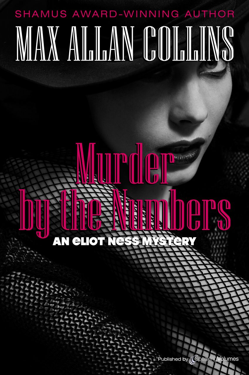 Murder by the Numbers (Eliot Ness Series #4)