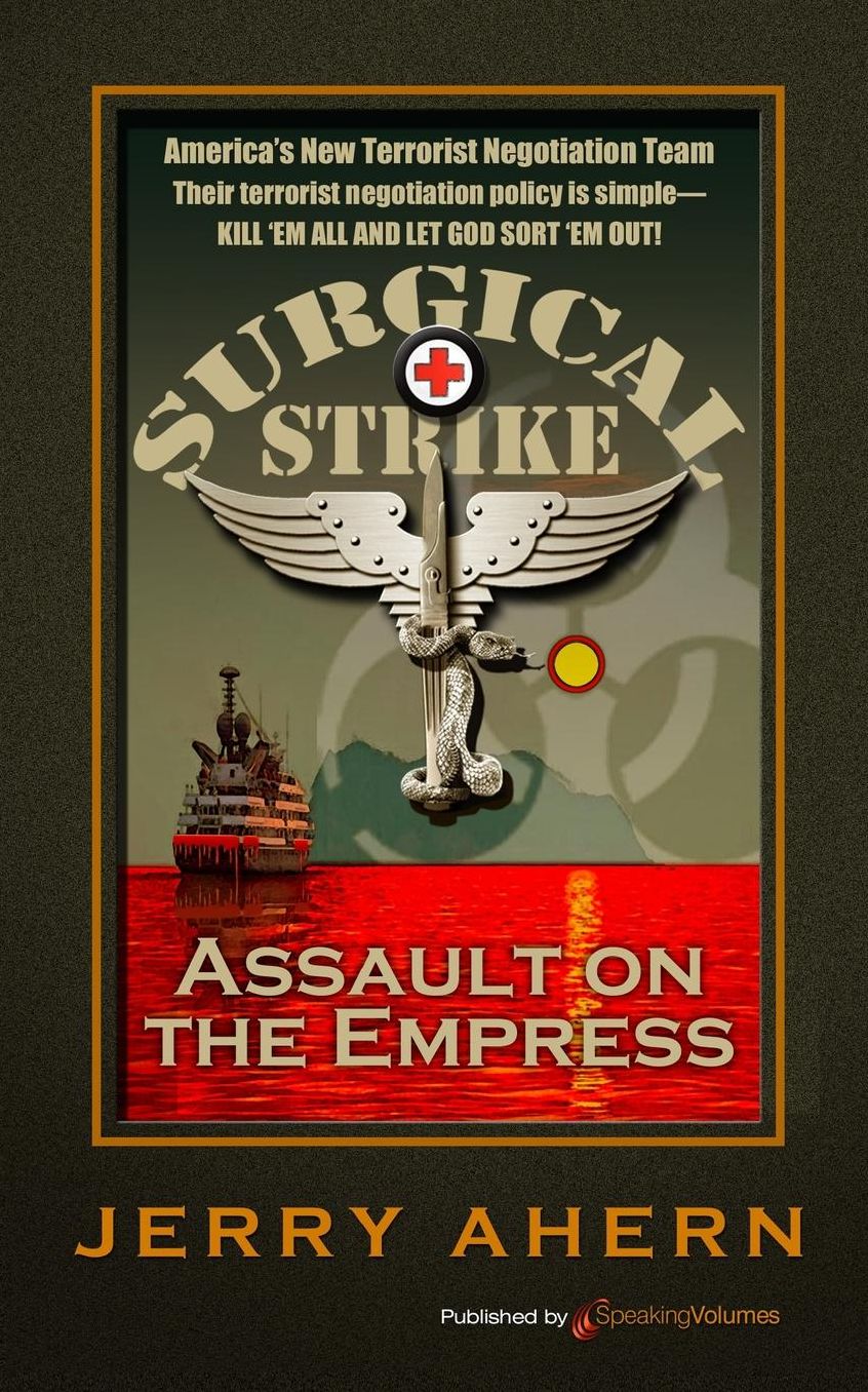 Assault on the Empress: Surgical Strike