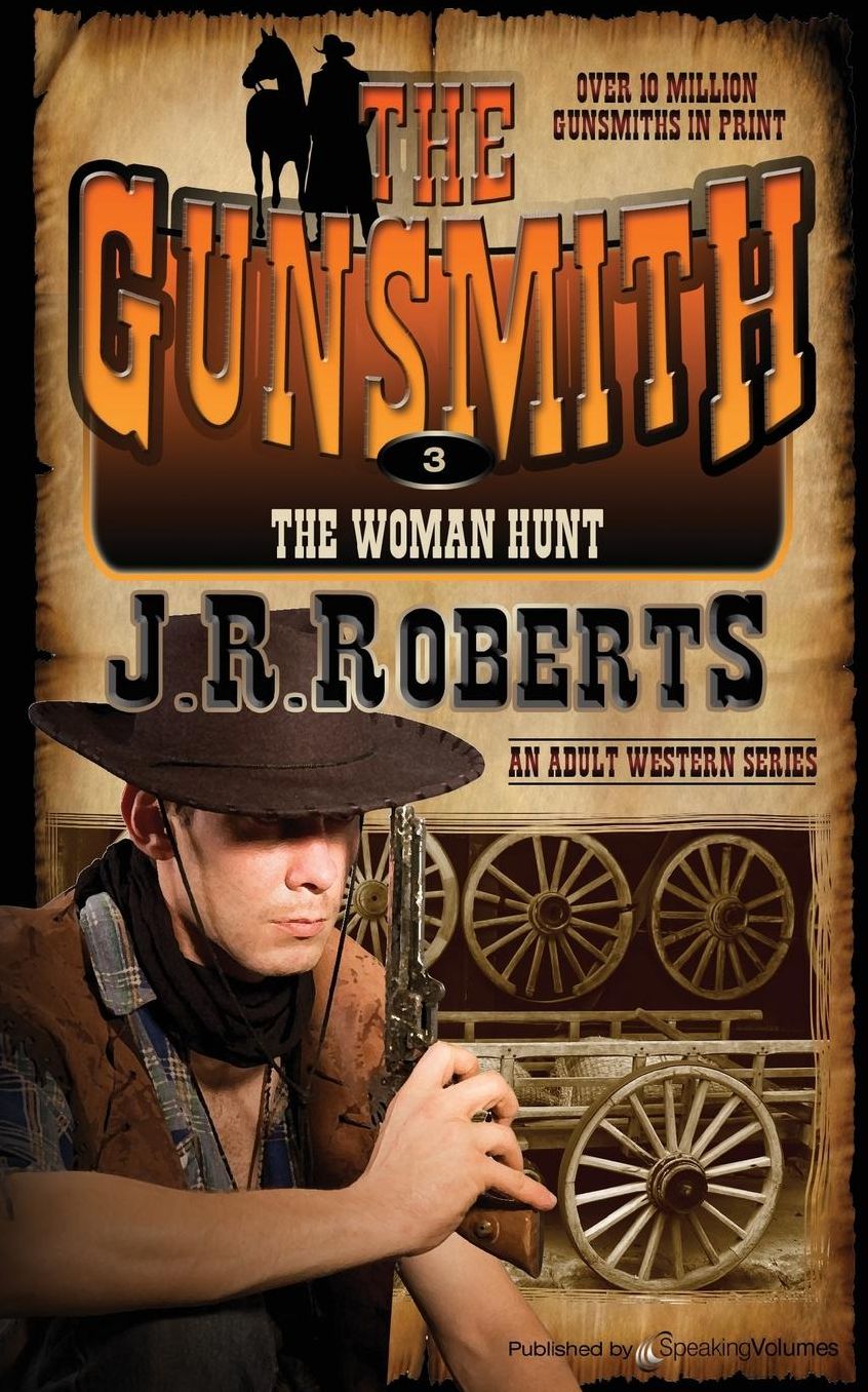 The Woman Hunt: The Gunsmith