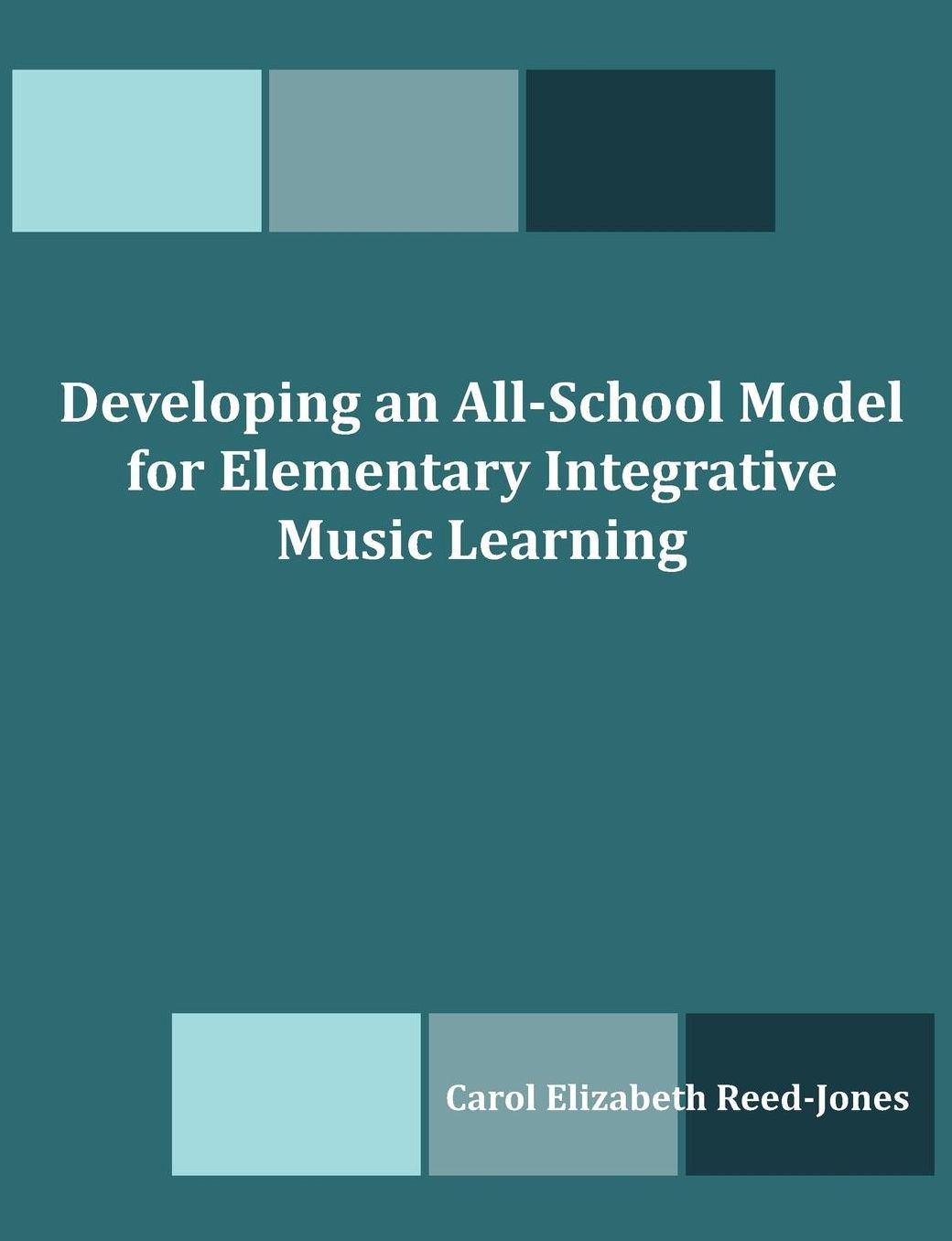 Developing an All-School Model for Elementary Integrative Music Learning