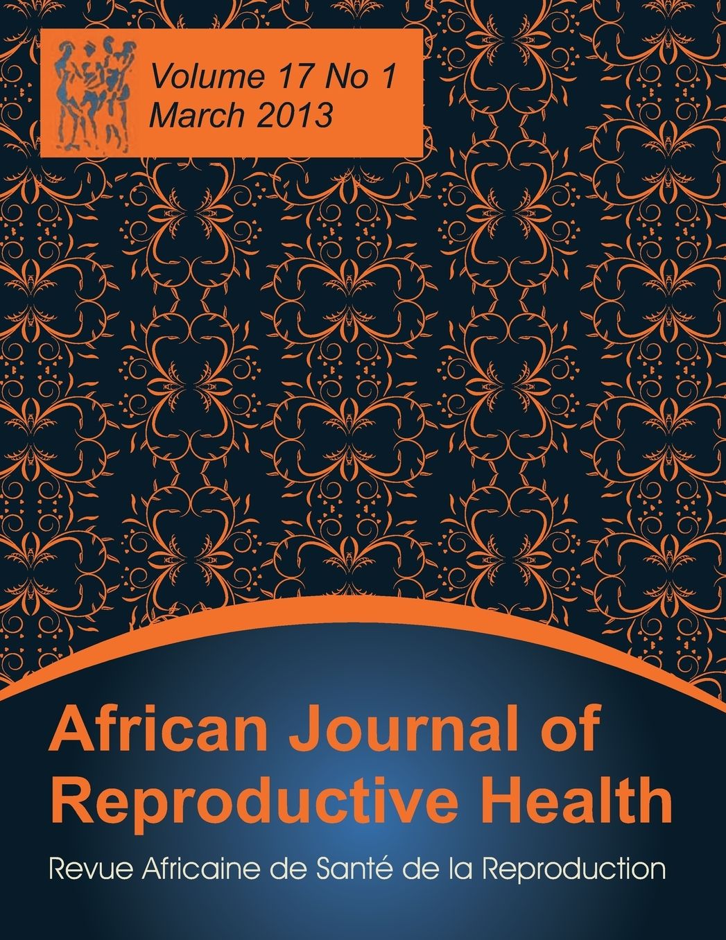 African Journal of Reproductive Health: Vol.17, No.1, March 2013