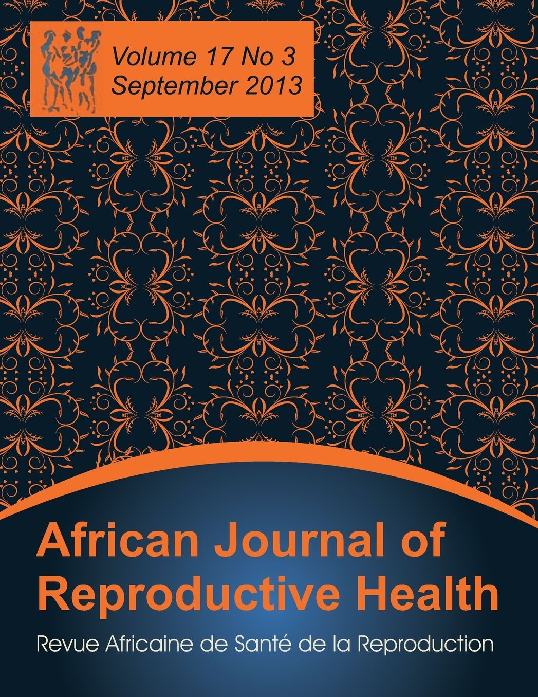 African Journal of Reproductive Health: Vol.17, No.3, Sept. 2013