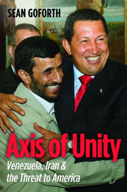 Axis of Unity: Venezuela, Iran & the Threat to America