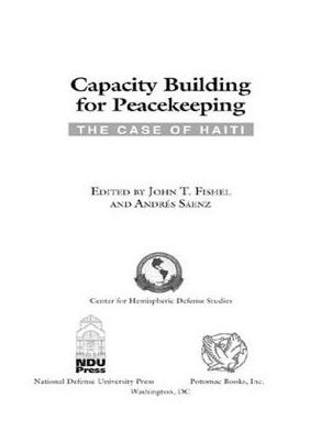 Capacity Building for Peacekeeping: The Case of Haiti