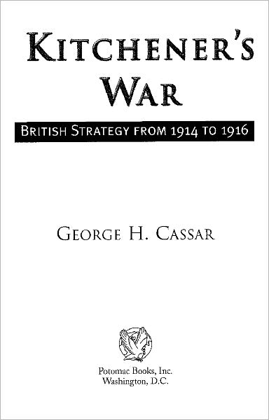 Kitchener's War: British Strategy from 1914-1916