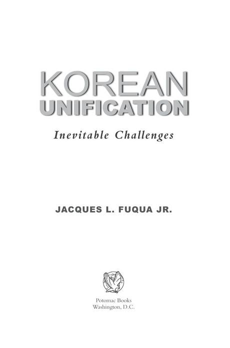 Korean Unification: Inevitable Challenges