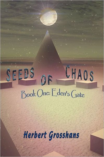 Seeds Of Chaos Book 1