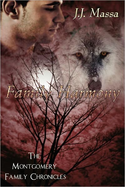 The Montgomery Family Chronicles 2: Family Harmony