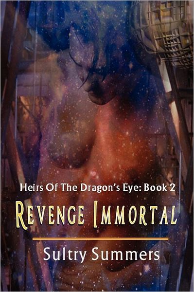 Heirs Of The Dragon's Eye, Book 2