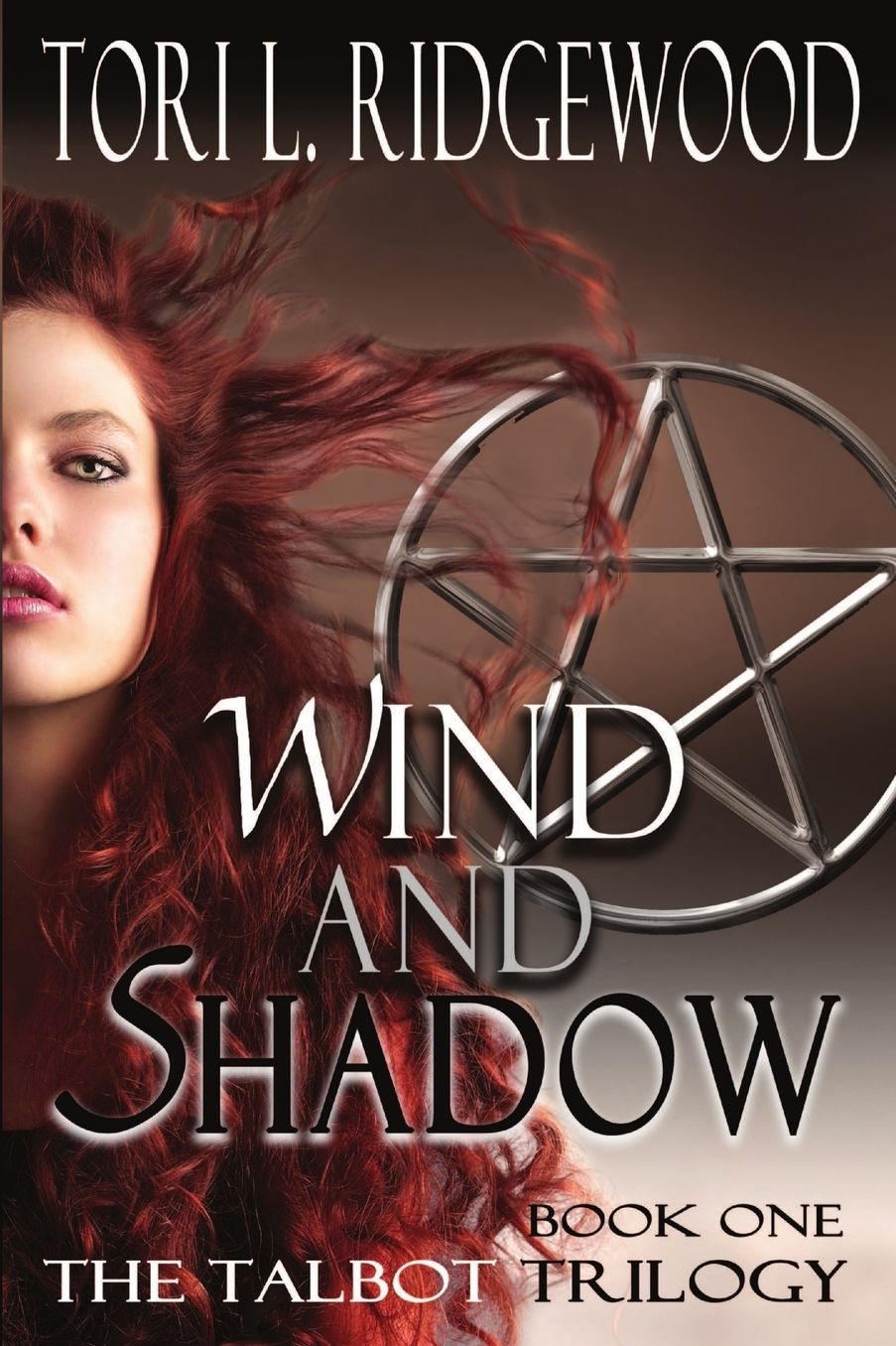 Wind and Shadow: The Talbot Series, Book 1