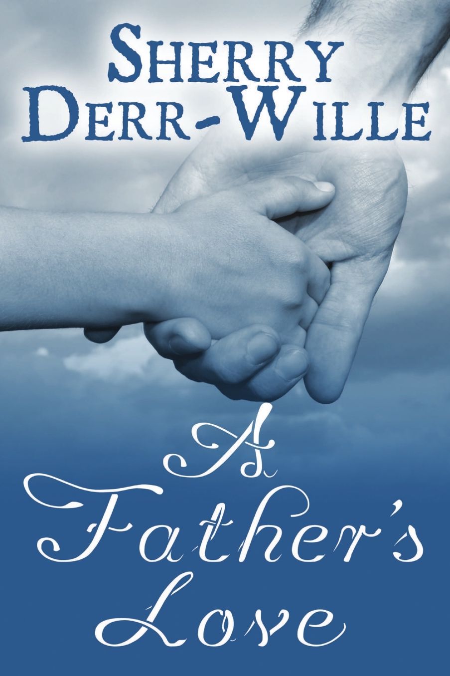 A Father's Love