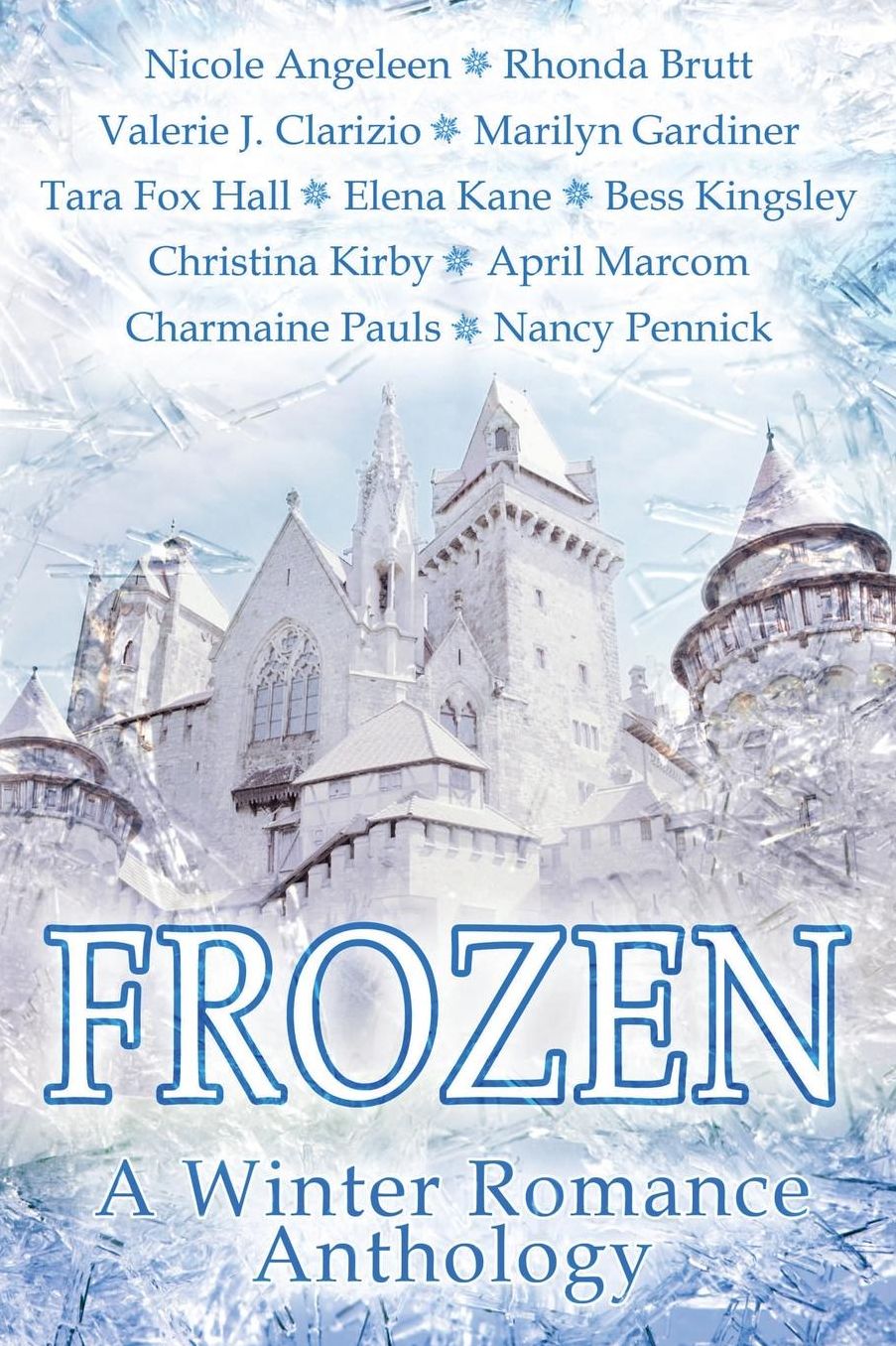 Frozen, A Winter Romance Anthology