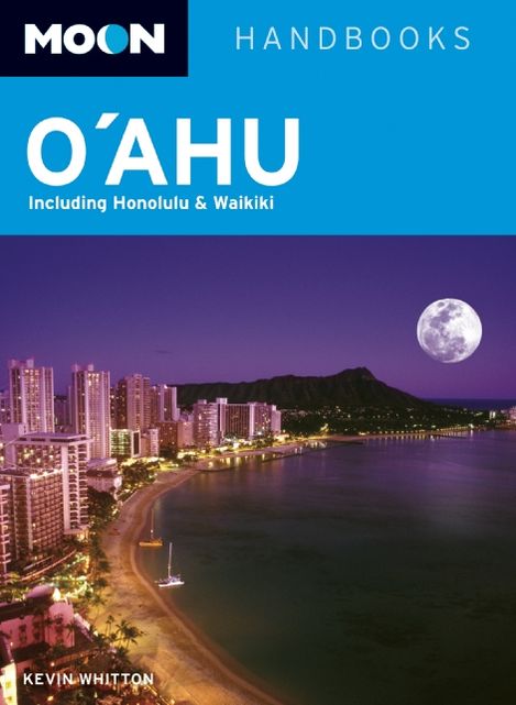 Moon O'ahu: Including Honolulu & Waikiki