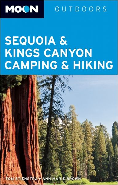 Moon Sequoia & Kings Canyon Camping & Hiking