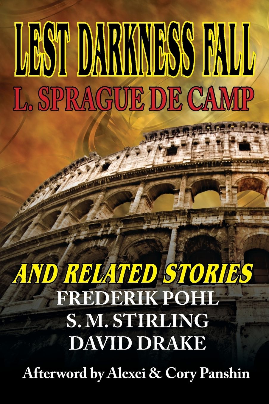 Lest Darkness Fall & Related Stories