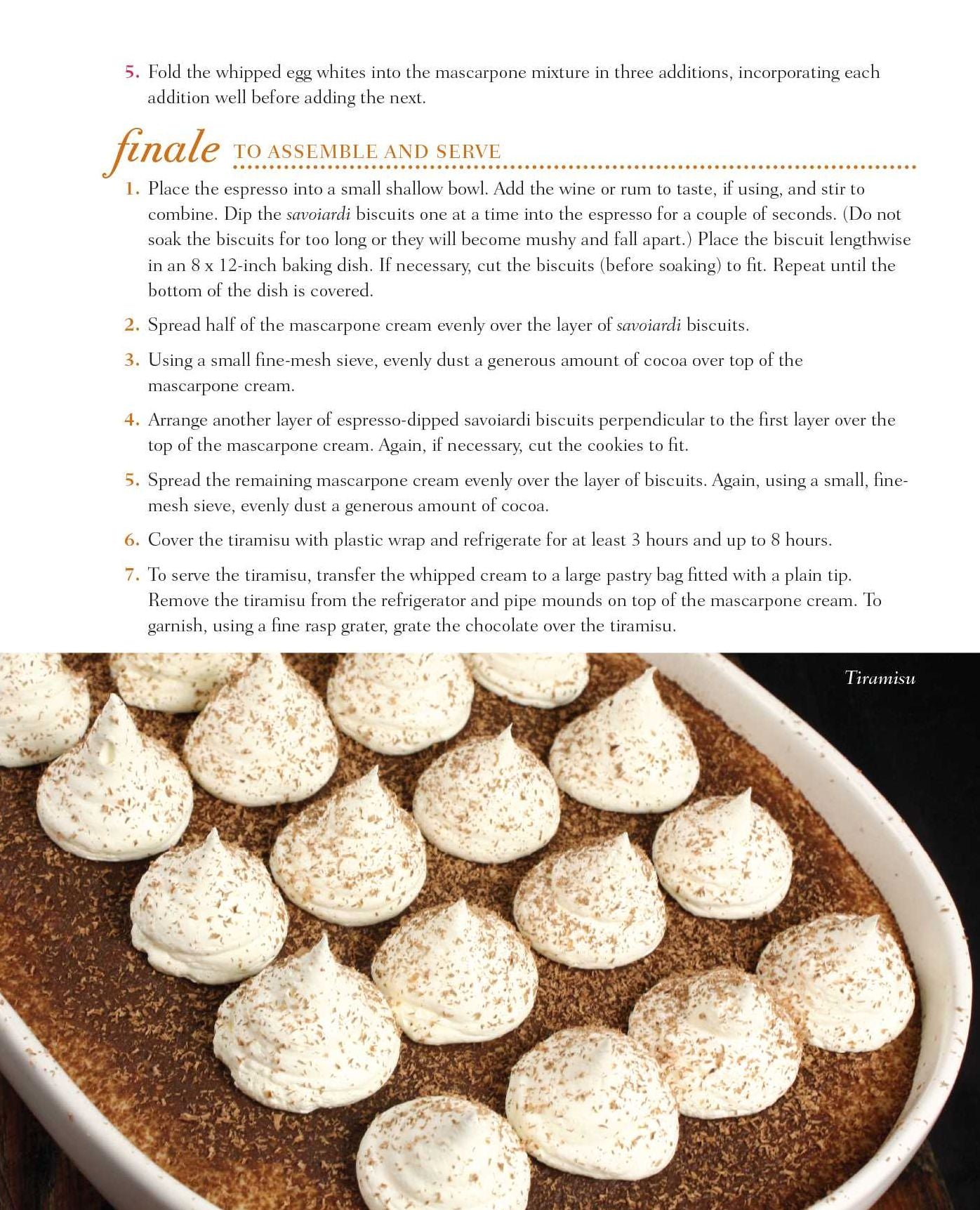 Grace's Sweet Life: Homemade Italian Desserts from Cannoli, Tiramisu, and Panna Cotta to Torte, Pizzelle, and Struffoli
