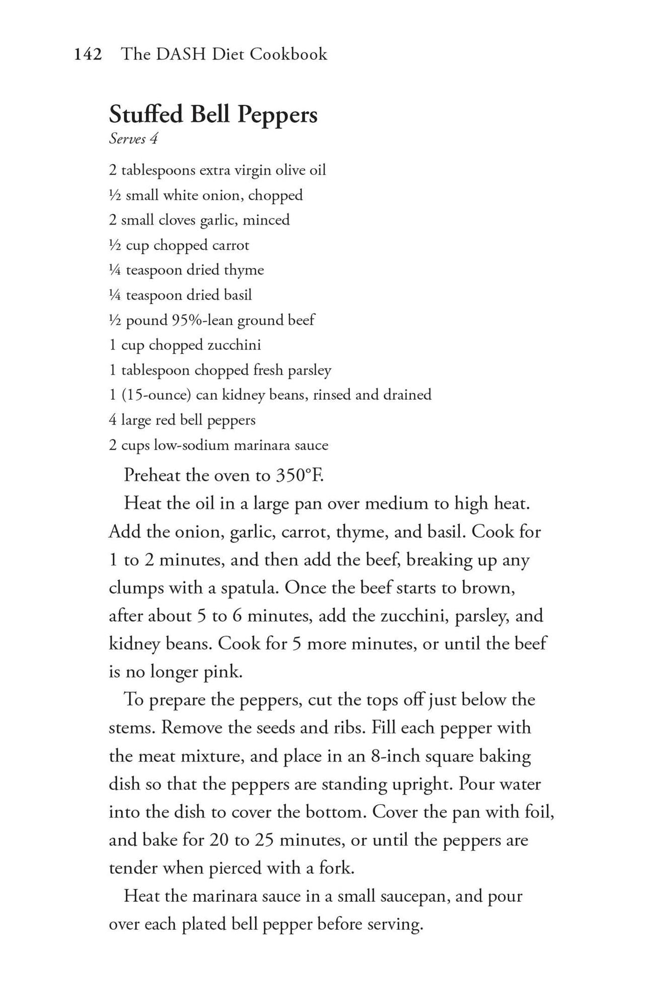 The DASH Diet Cookbook: Quick and Delicious Recipes for Losing Weight, Preventing Diabetes, and Lowering Blood Pressure