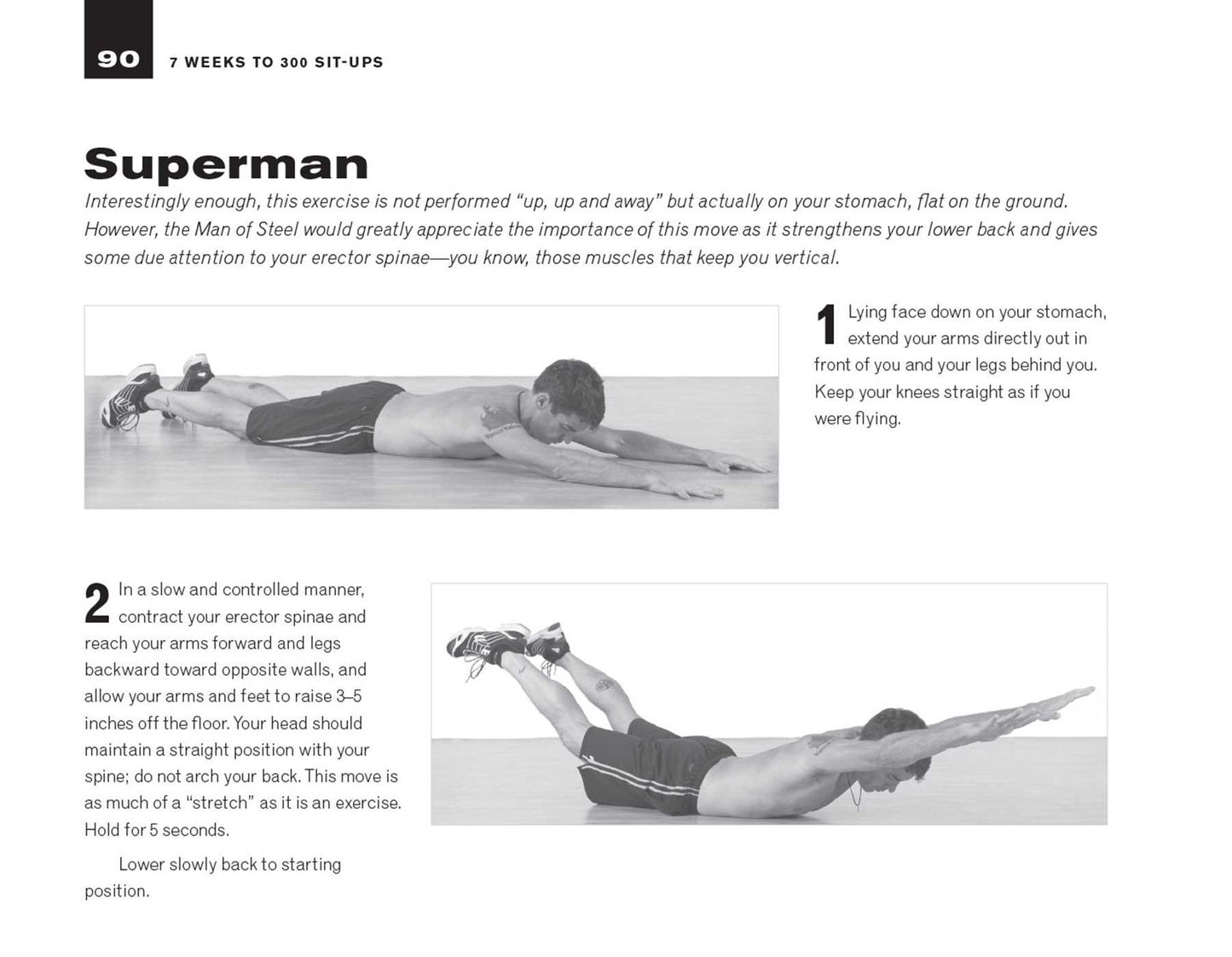 7 Weeks to 300 Sit-Ups: Strengthen and Sculpt Your Abs, Back, Core and Obliques by Training to Do 300 Consecutive Sit-Ups