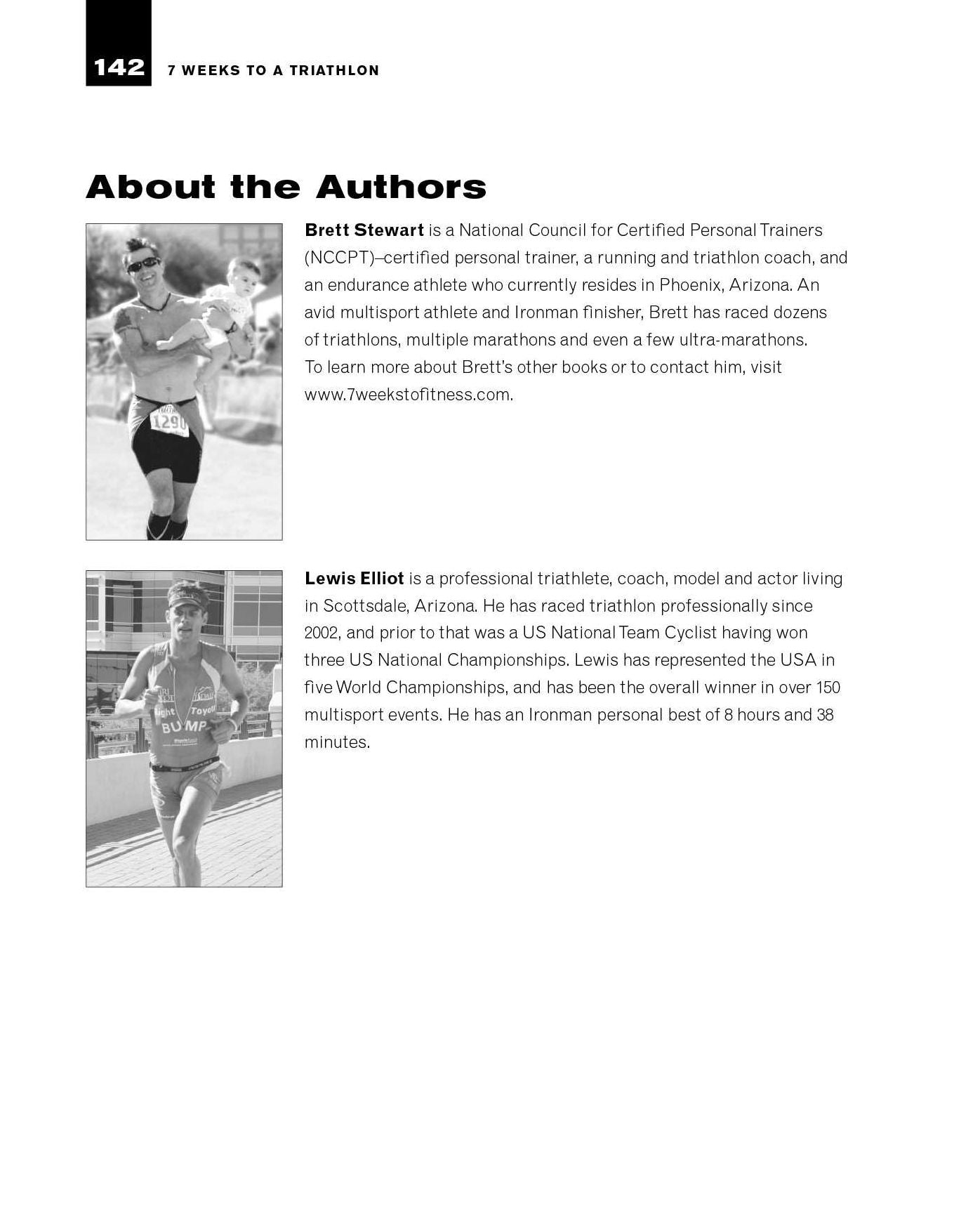 7 Weeks to a Triathlon: The Complete Day-by-Day Program to Train for Your First Race or Improve Your Fastest Time