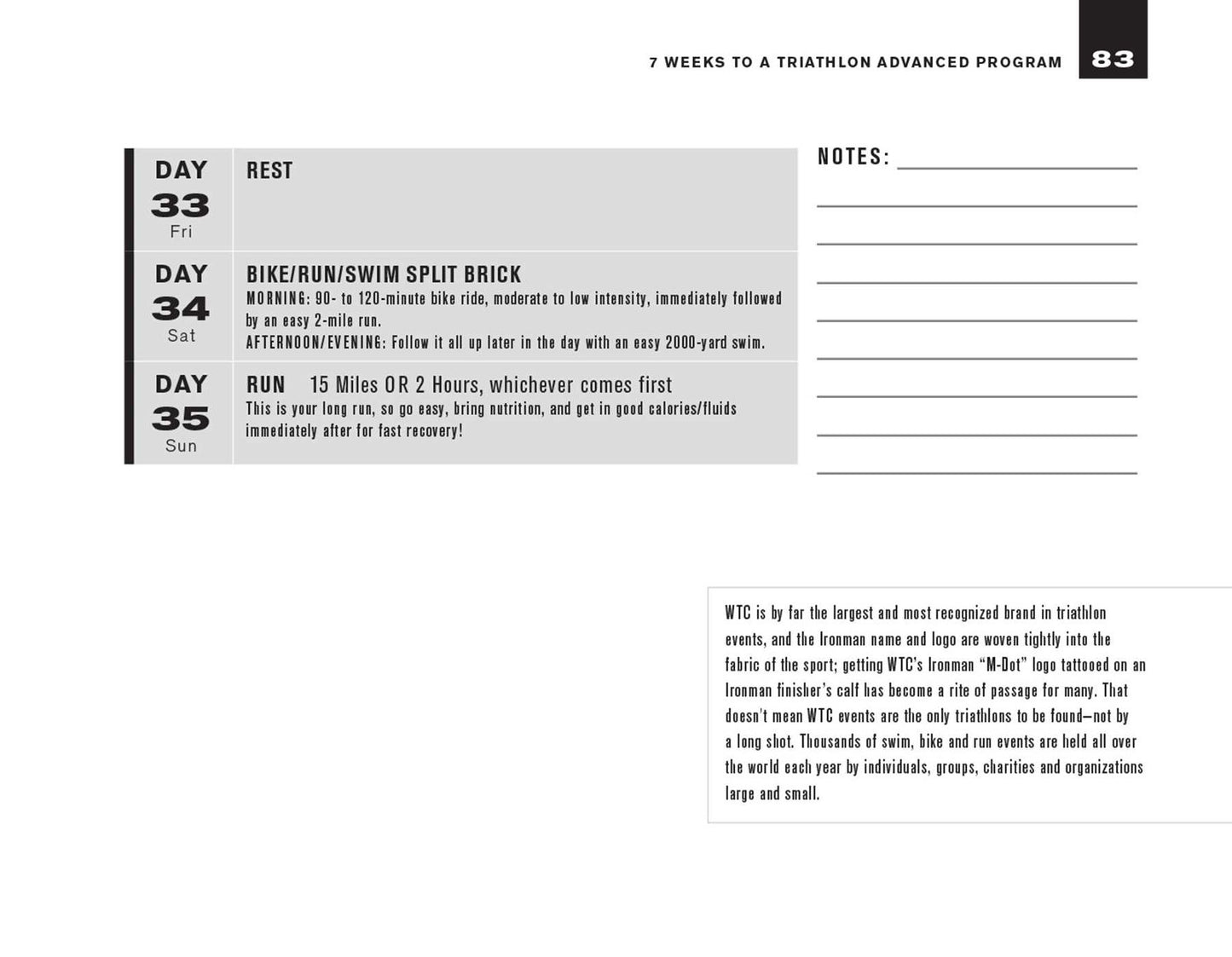 7 Weeks to a Triathlon: The Complete Day-by-Day Program to Train for Your First Race or Improve Your Fastest Time