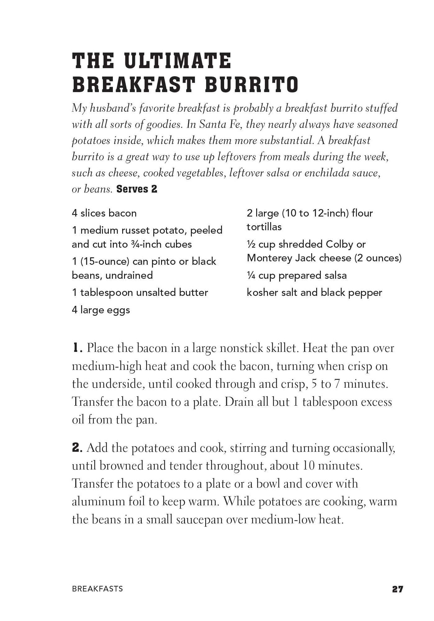 Tortillas to the Rescue: Scrumptious Snacks, Mouth-Watering Meals and Delicious Desserts--All Made with the Amazing Tortilla
