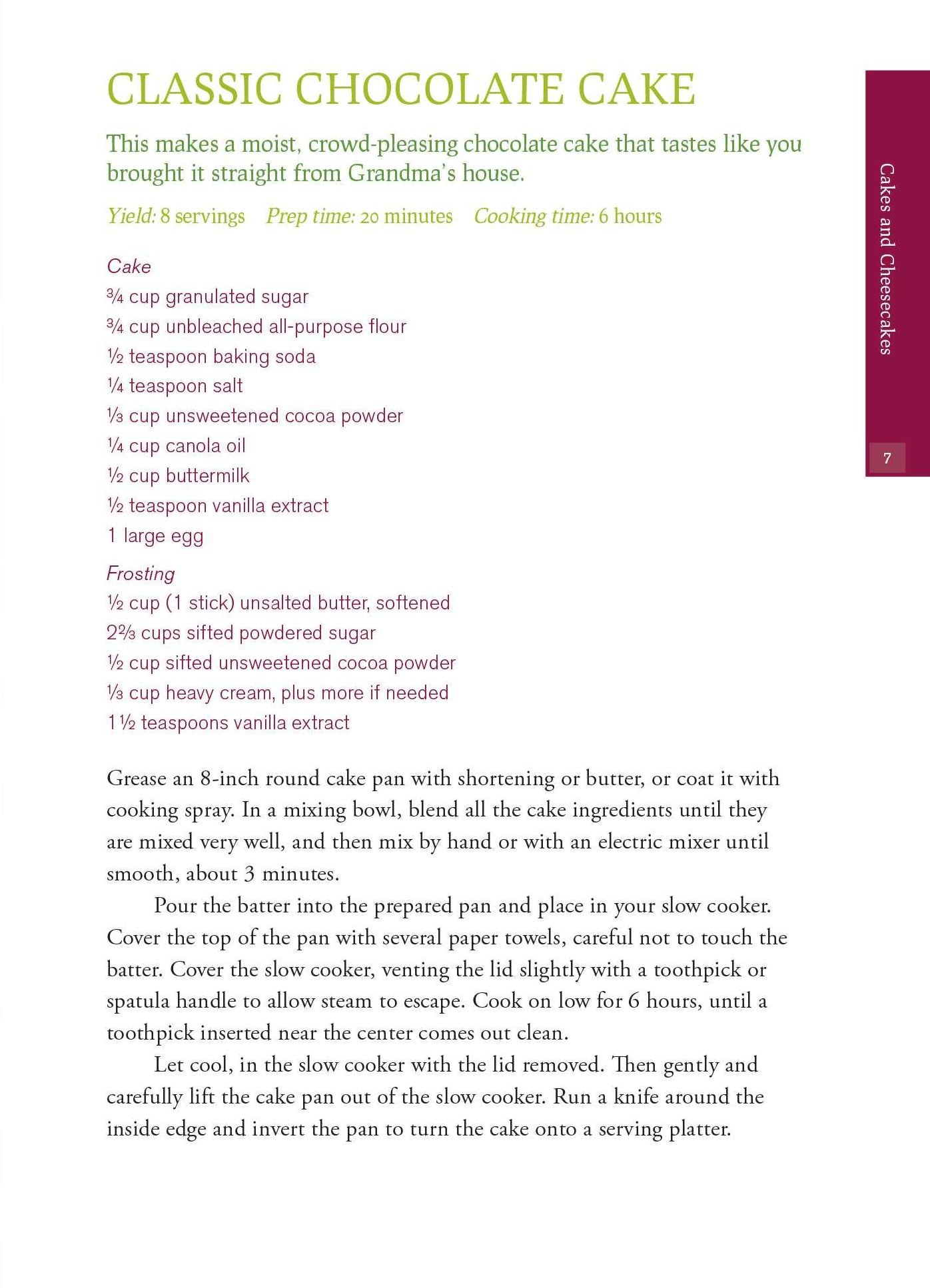 Slow Cooker Desserts: Hot, Easy, and Delicious Custards, Cobblers, Souffles, Pies, Cakes, and More