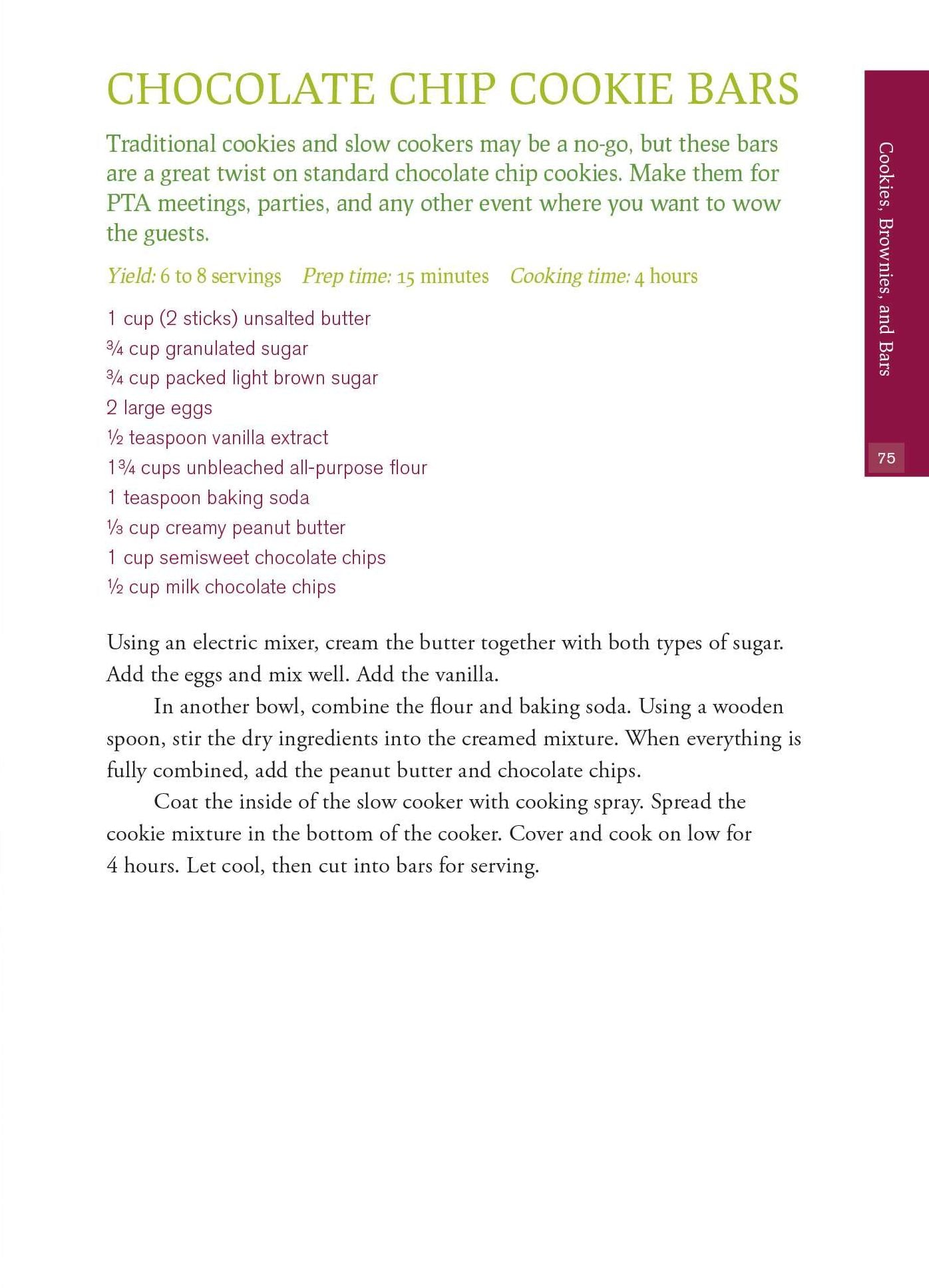 Slow Cooker Desserts: Hot, Easy, and Delicious Custards, Cobblers, Souffles, Pies, Cakes, and More
