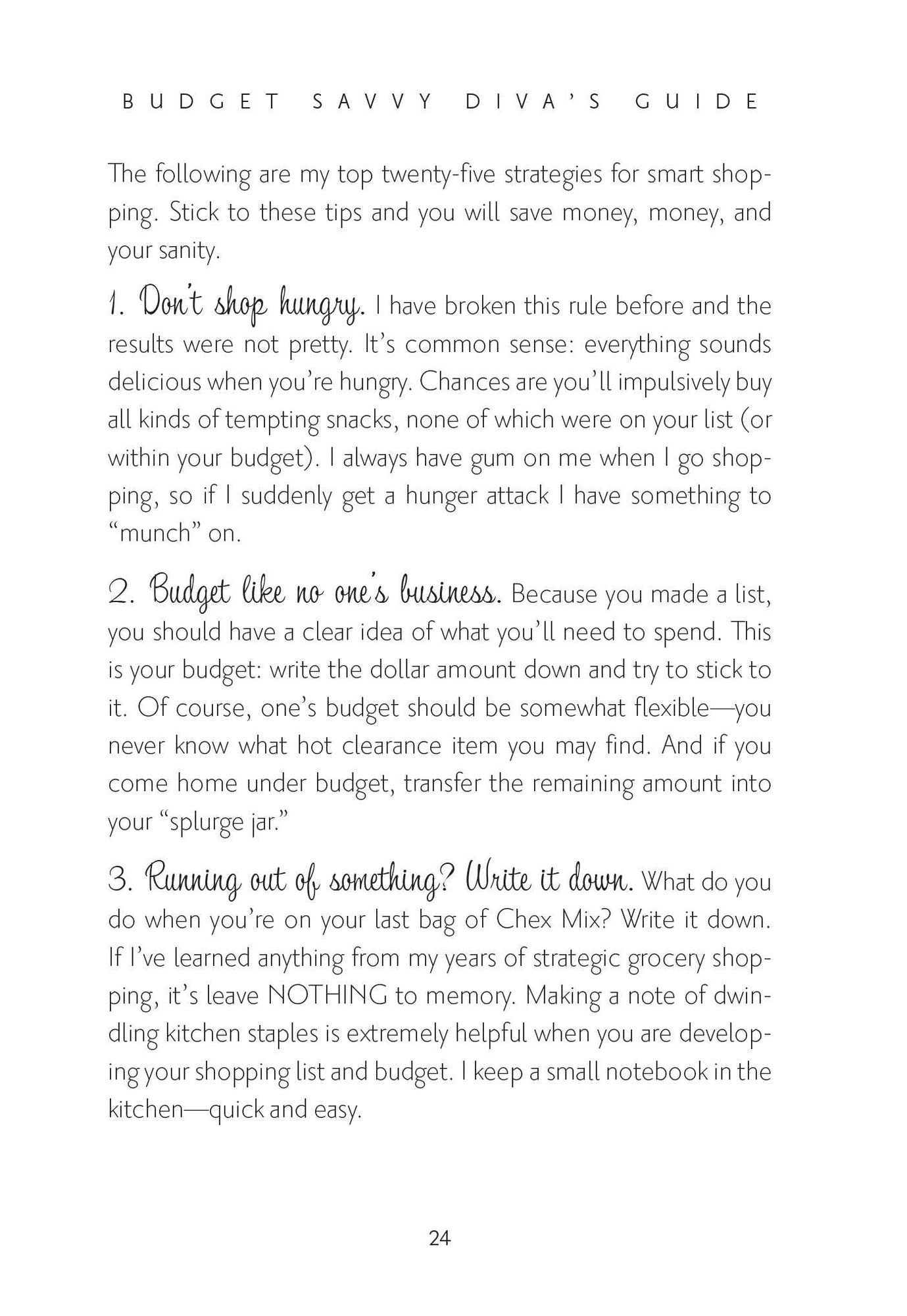 Budget Savvy Diva's Guide to Slashing Your Grocery Bill by 50% or More: Secret Tricks and Clever Tips for Eating Great and Saving Money