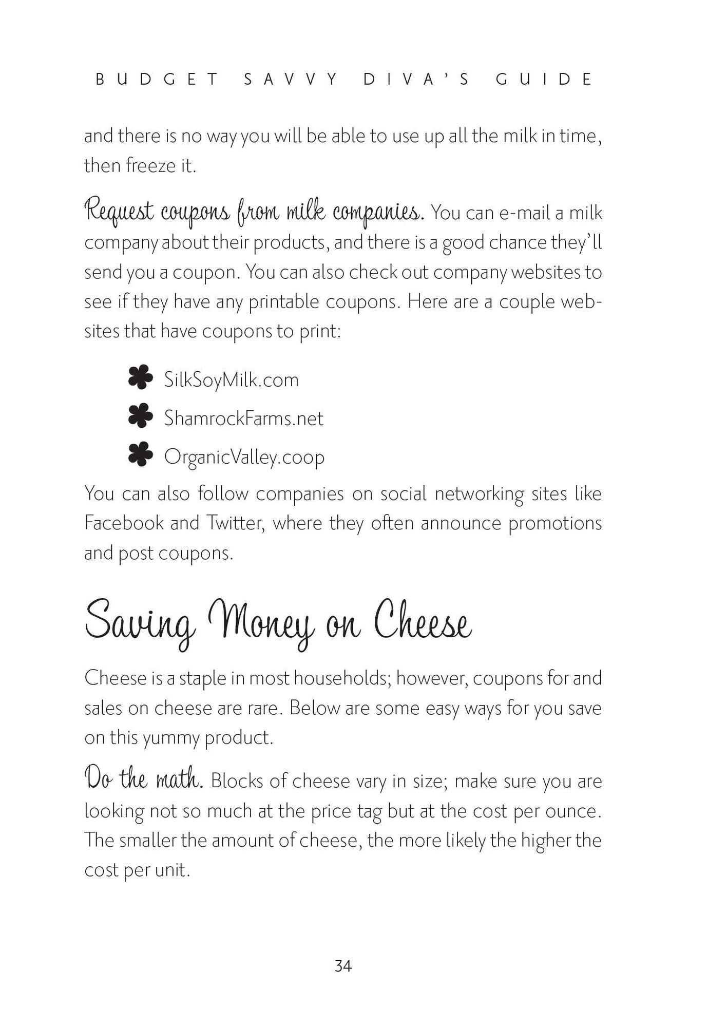 Budget Savvy Diva's Guide to Slashing Your Grocery Bill by 50% or More: Secret Tricks and Clever Tips for Eating Great and Saving Money