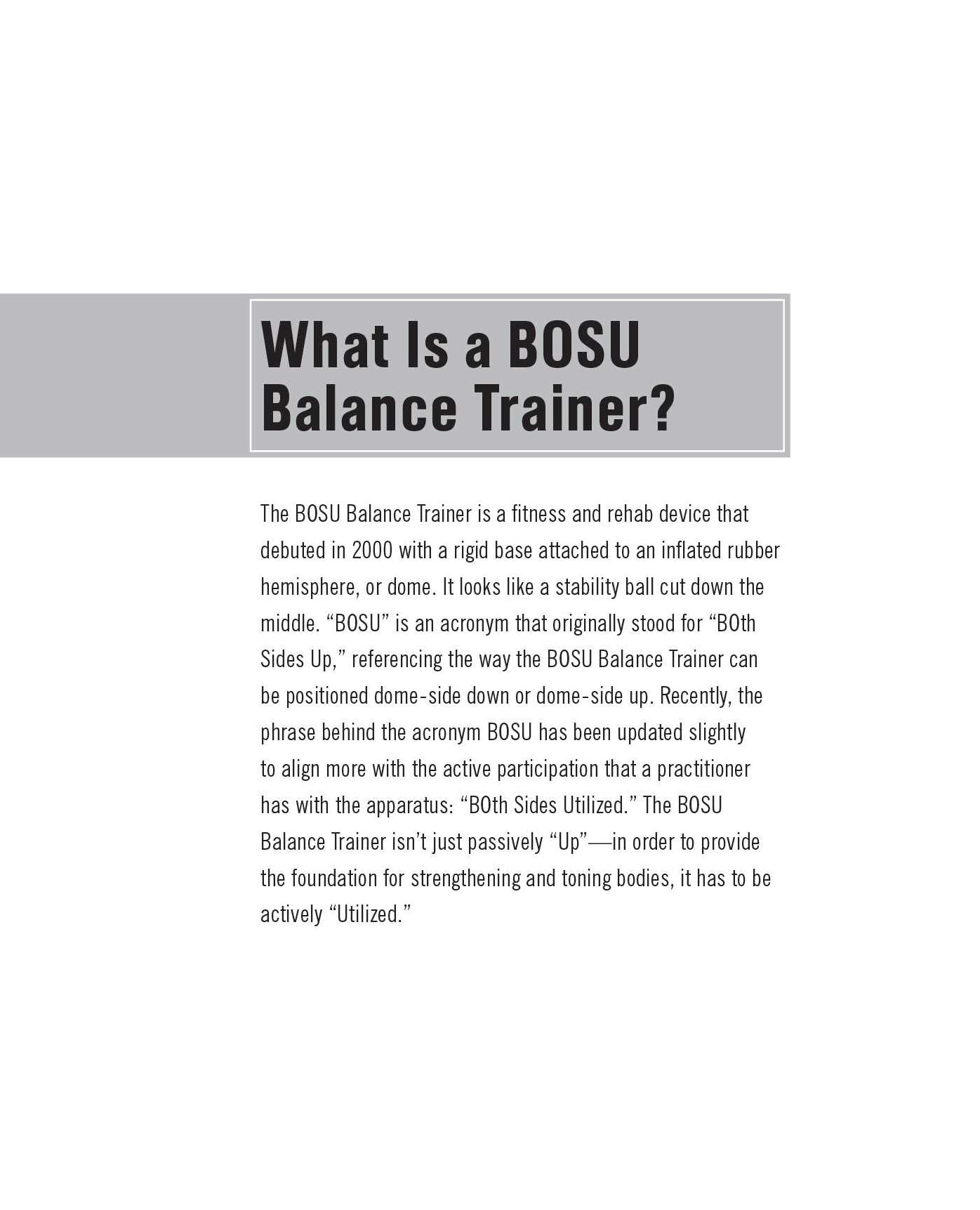 Weights on the BOSU&reg; Balance Trainer: Strengthen and Tone All Your Muscles with Unstable Workouts