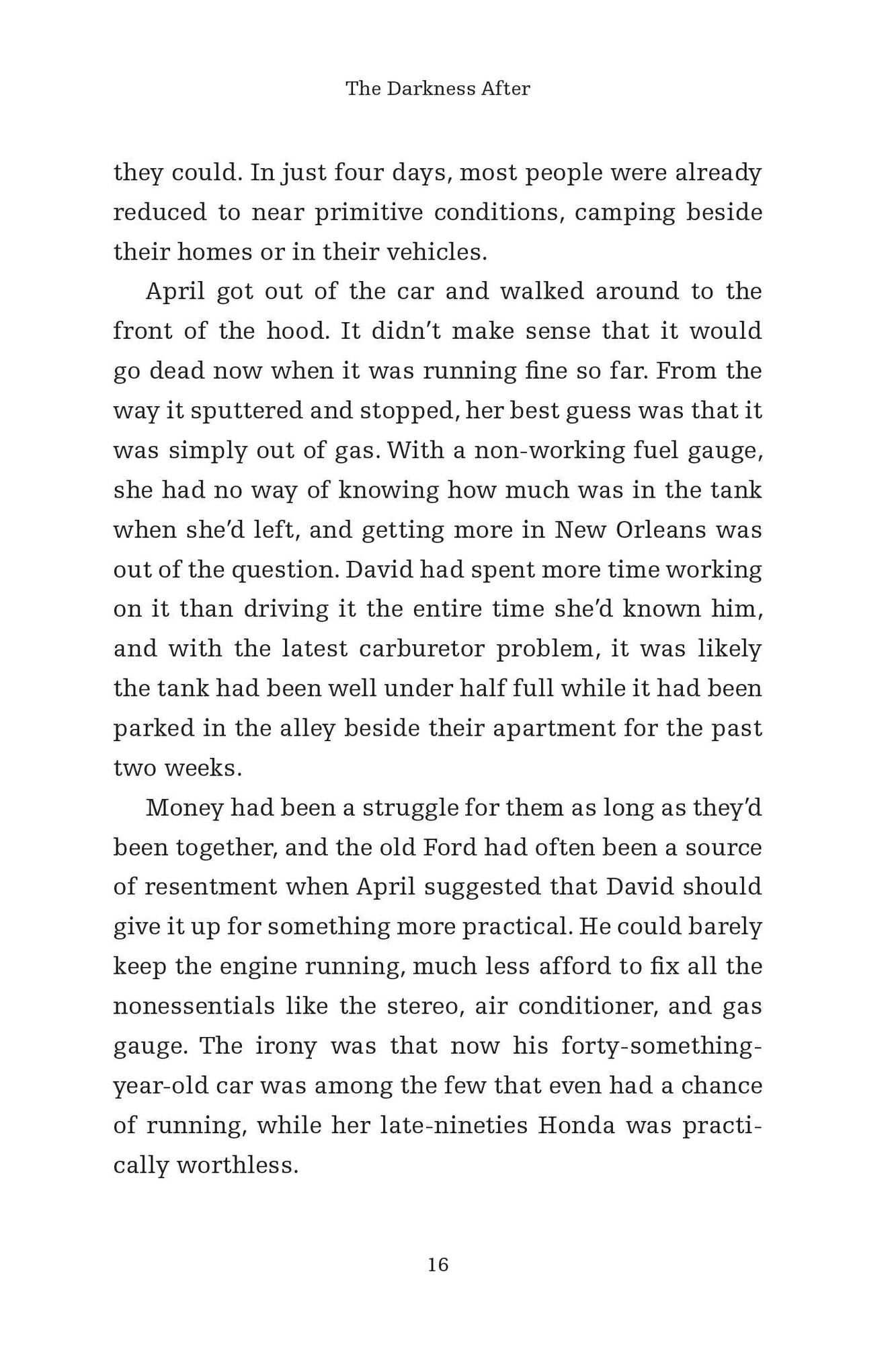 The Darkness After: A Novel