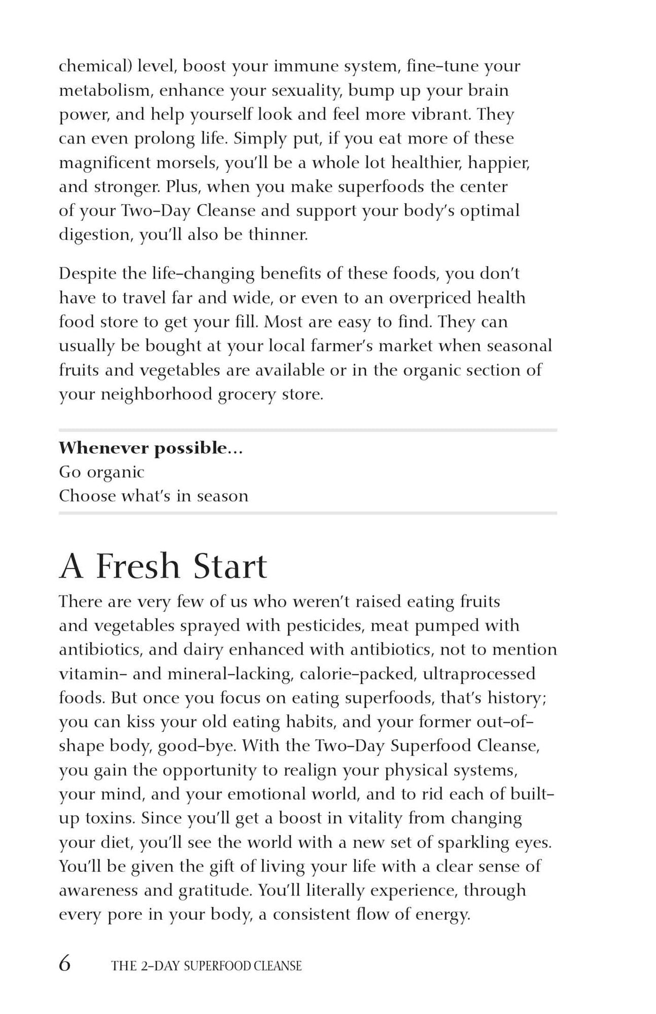 The 2-Day Superfood Cleanse: A Weekly Detox Program to Boost Energy, Lose Weight and Maintain Optimal Health