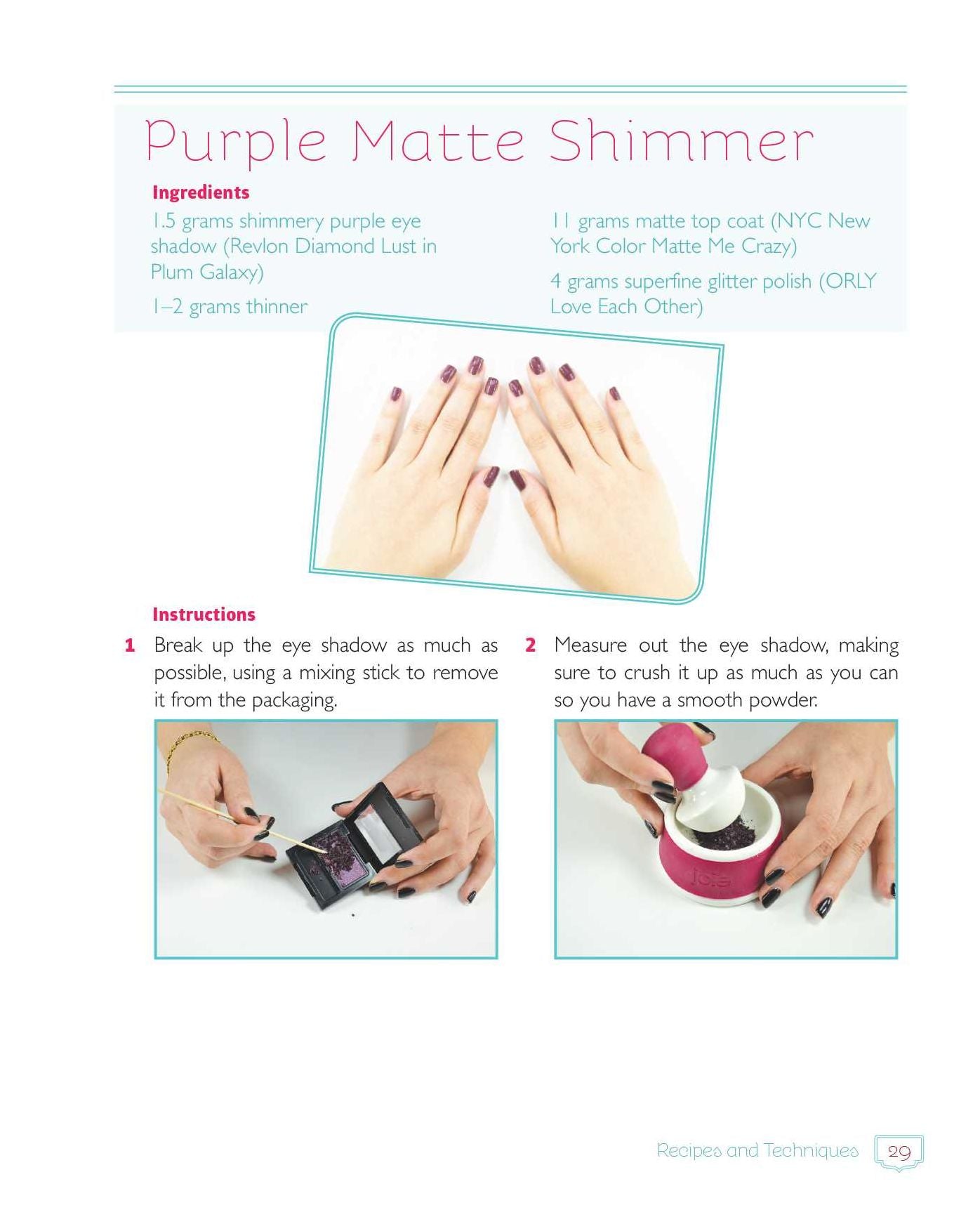 Homemade Nail Polish: Create Unique Colors and Designs For Eye-Catching Nails