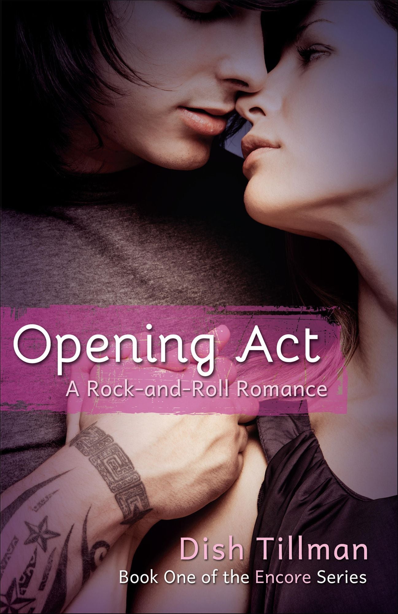 Opening Act: A Rocker Romance
