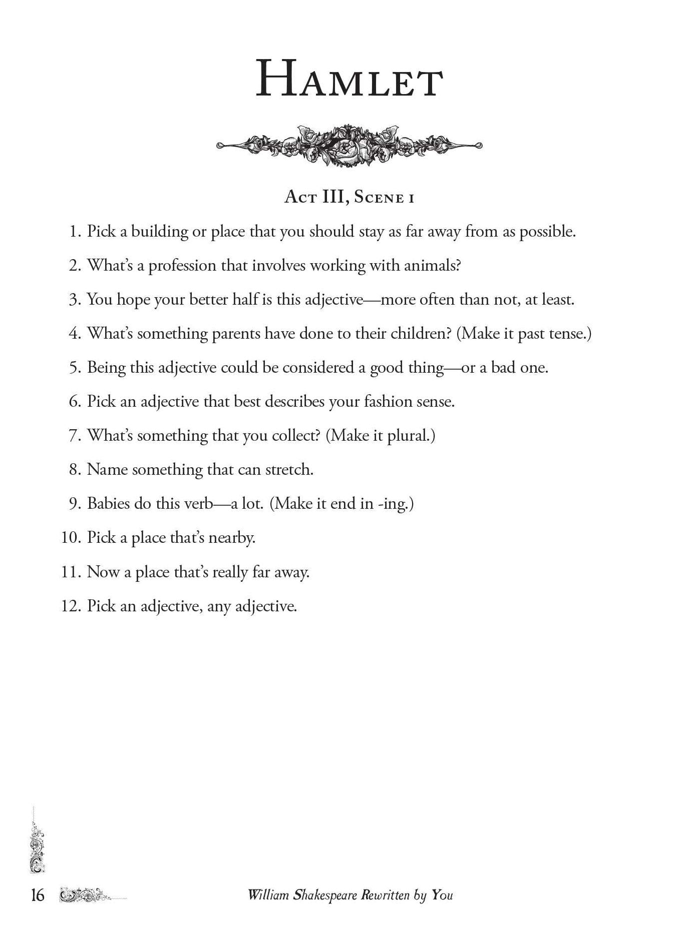 William Shakespeare Rewritten by You