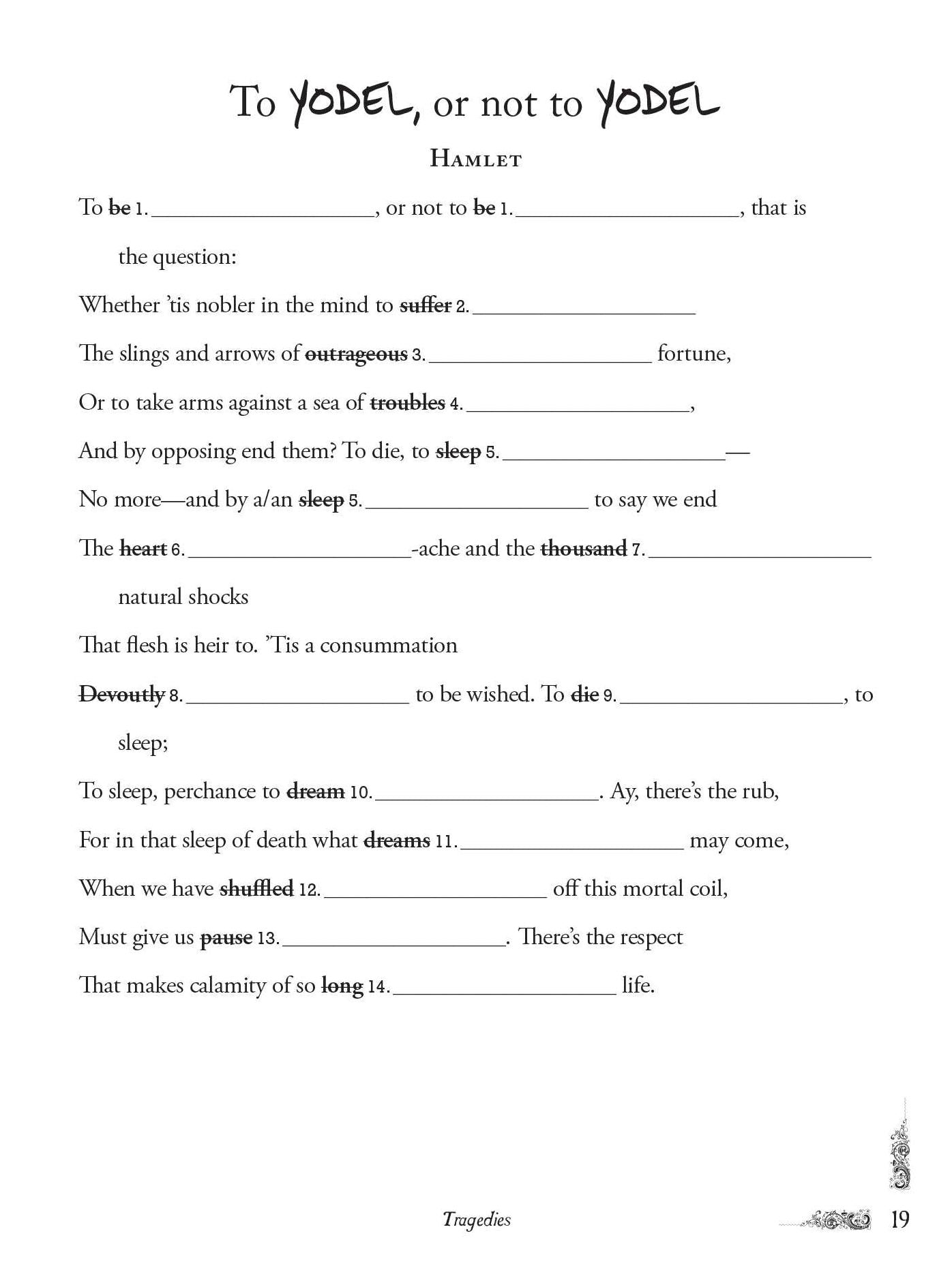 William Shakespeare Rewritten by You
