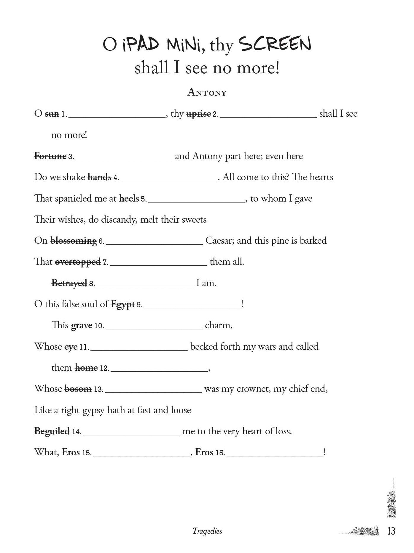 William Shakespeare Rewritten by You
