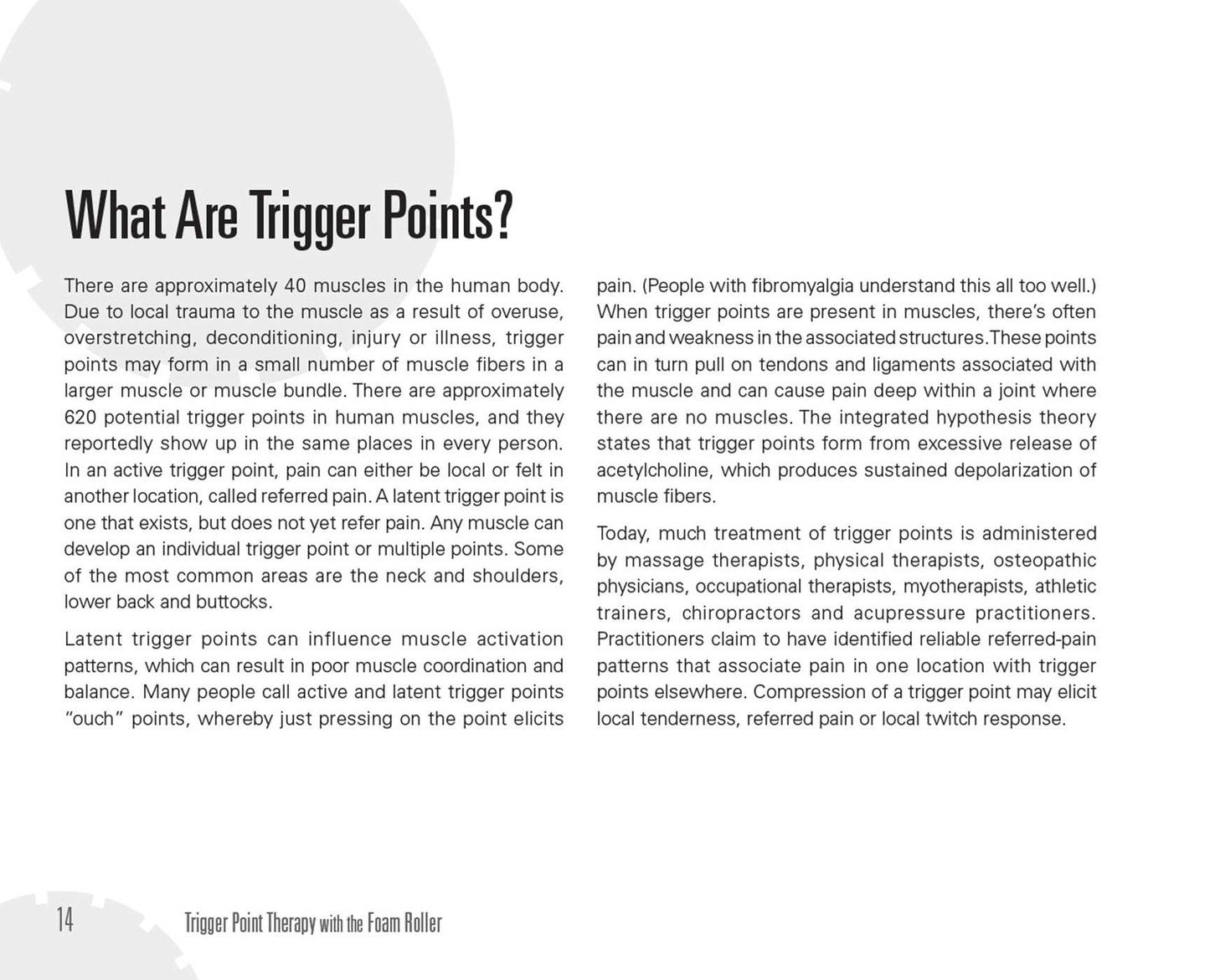 Trigger Point Therapy with the Foam Roller: Self-Treatment Exercises for Muscle Massage, Myofascial Release, Injury Prevention and Physical Rehab